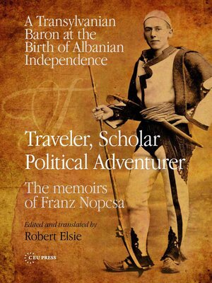 cover image of Traveler, Scholar, Political Adventurer